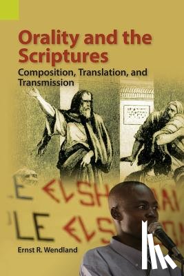 Wendland, Ernst R - Orality and the Scriptures