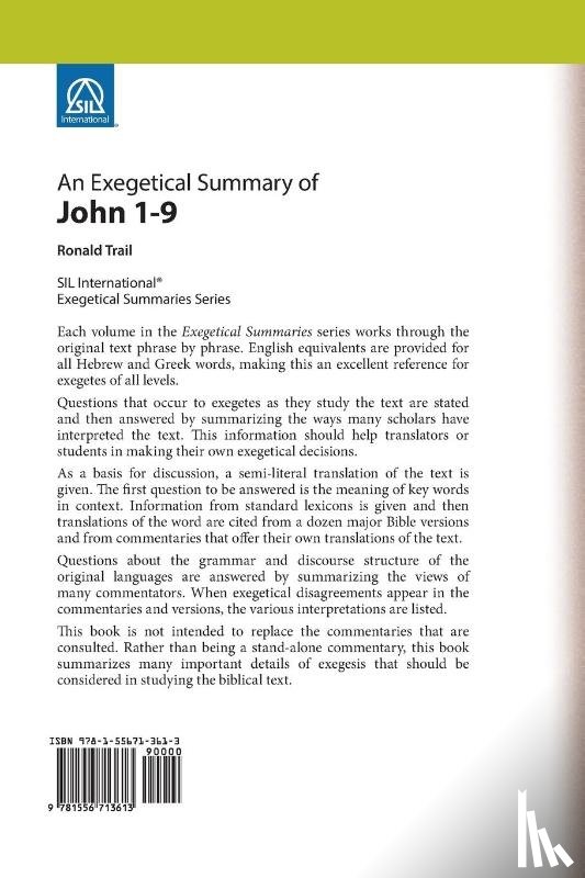 Trail, Ronald - An Exegetical Summary of John 1-9