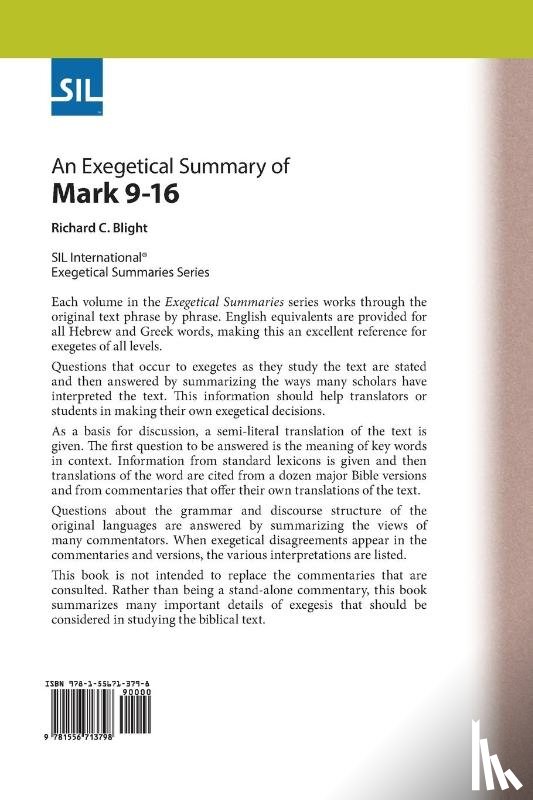 Blight, Richard C - An Exegetical Summary of Mark 9-16