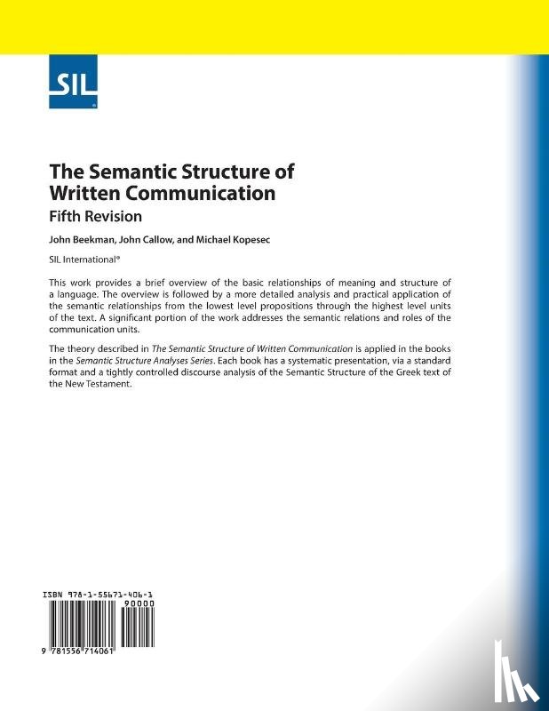 Beekman, John, Callow, John C, Kopesec, Michael F - The Semantic Structure of Written Communication
