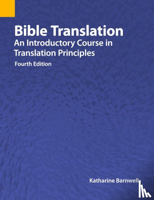 Barnwell, Katharine - Bible Translation