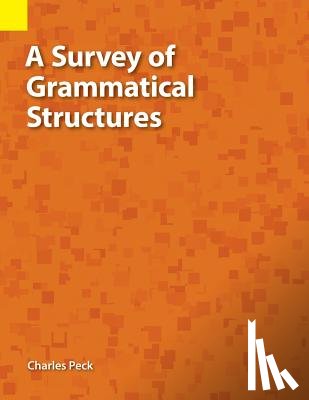 Peck, Charles W - A Survey of Grammatical Structures