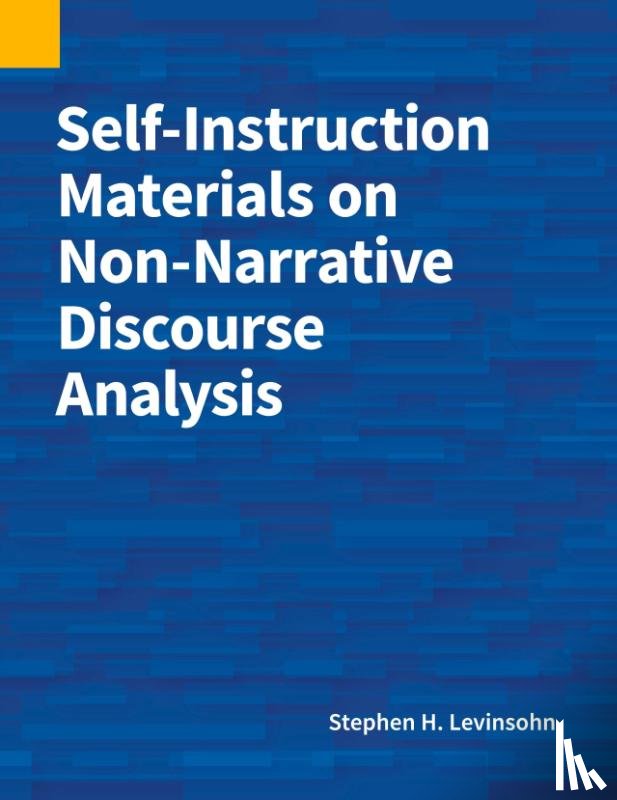 Levinsohn, Stephen H - Self-Instruction Materials on Non-Narrative Discourse Analysis