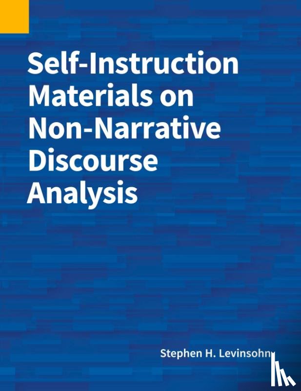 Levinsohn, Stephen H - Self-Instruction Materials on Non-Narrative Discourse Analysis