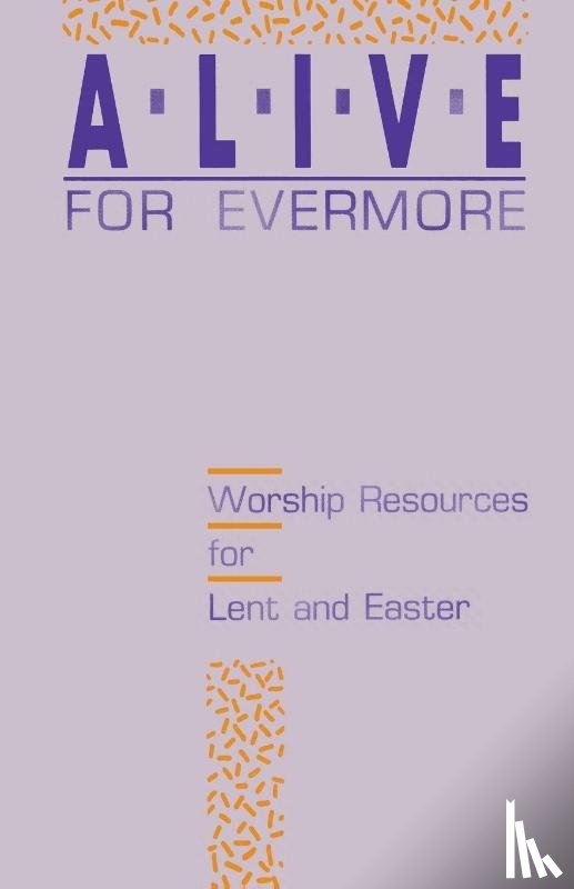 Inc Css Publishing Company - Alive for Evermore