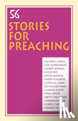 JENSEN, RICHARD A - 56 Stories For Preaching