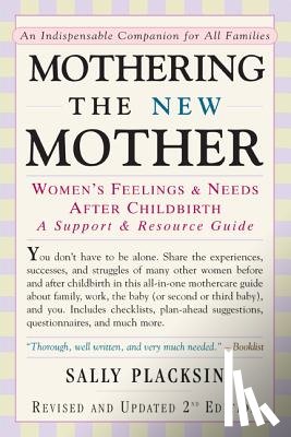 Placksin, Sally - Mothering the New Mother
