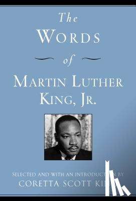 King, Martin Luther - The Words of Martin Luther King, Jr.