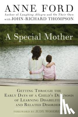 Ford, Anne, Thompson, John-Richard - A Special Mother