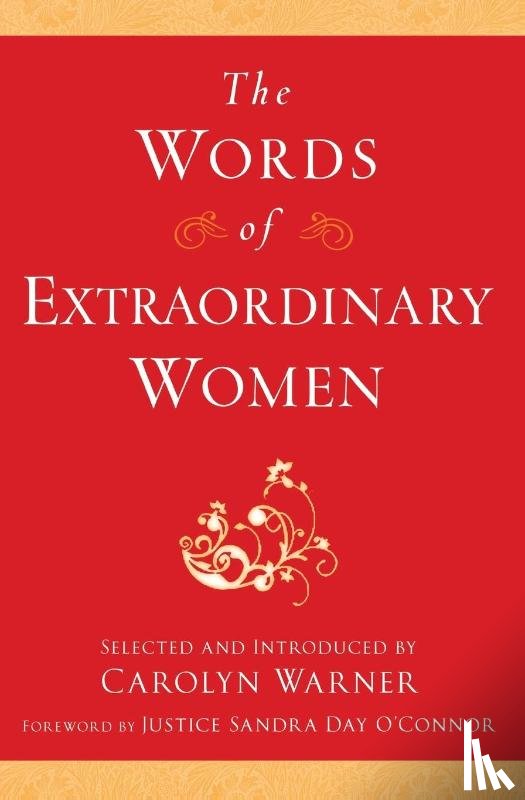 Warner, Carolyn - Words of Extraordinary Women, The
