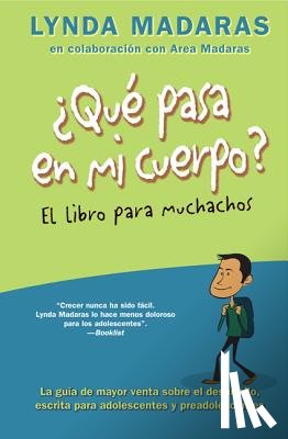 Madaras, Lynda - Que Pasa En Mi Cuerpo? El Libro Para Muchachos