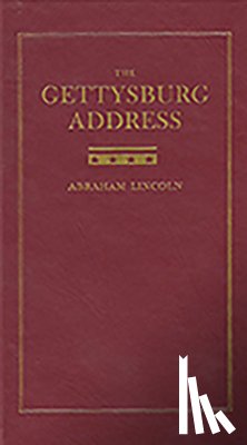 Lincoln, Abraham - The Gettysburg Address
