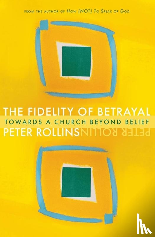 Rollins, Peter - Fidelity of Betrayal