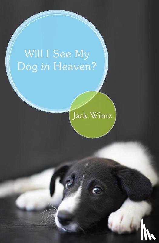 Wintz, Friar Jack - Will I See My Dog In Heaven