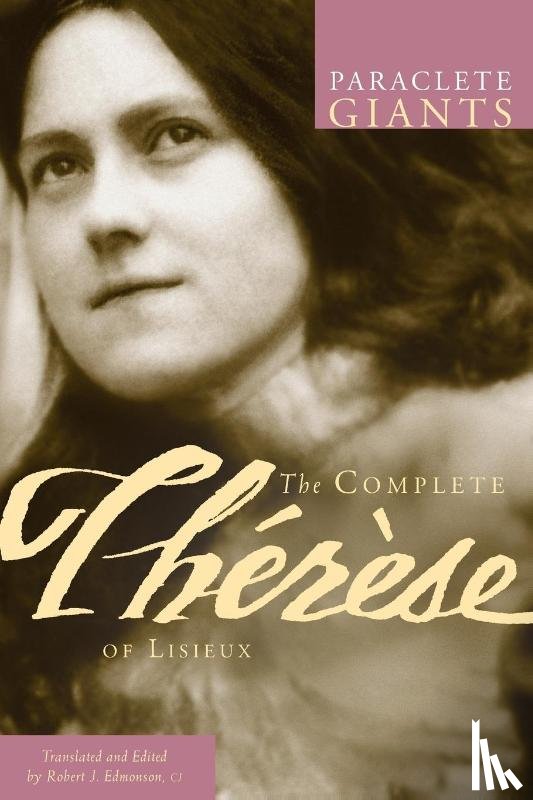 of Lisieux, Therese - The Complete Therese of Lisieux