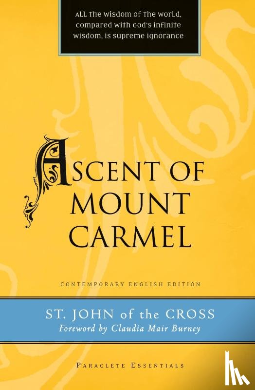 John, Saint - Ascent of Mount Carmel