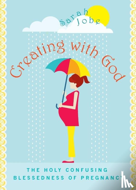 Jobe, Sarah - Creating with God