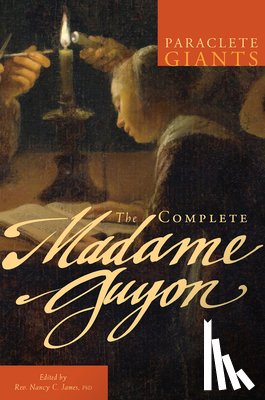 Guyon, Madame Jeanne - The Complete Madame Guyon
