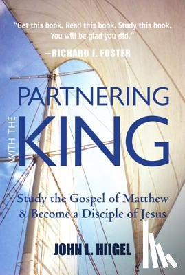 Hiigel, John L. - Partnering with the King