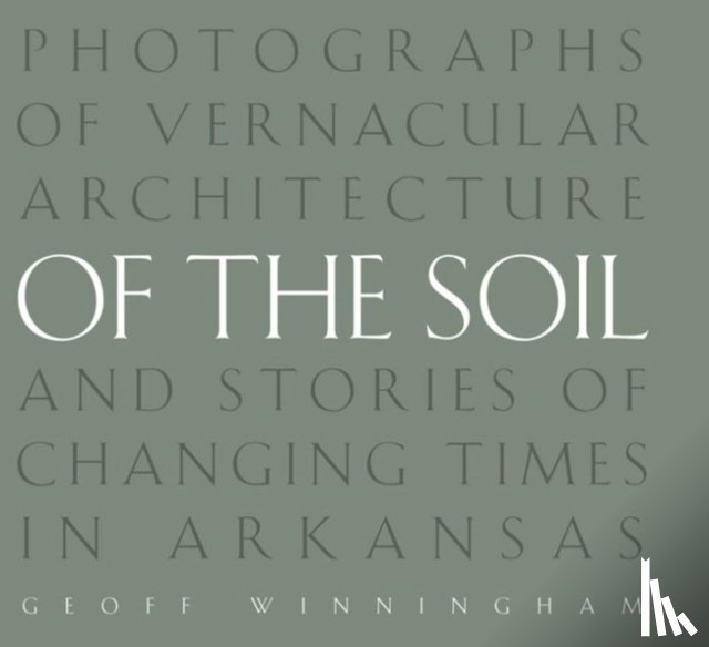 Winningham, Geoff - Of the Soil