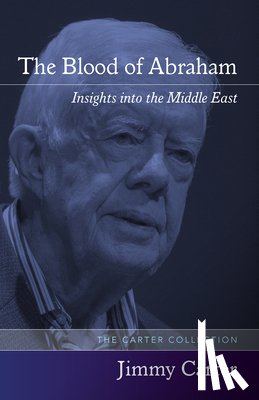 Carter, Jimmy - The Blood of Abraham