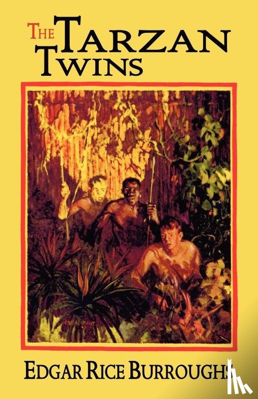 Burroughs, Edgar Rice - The Tarzan Twins