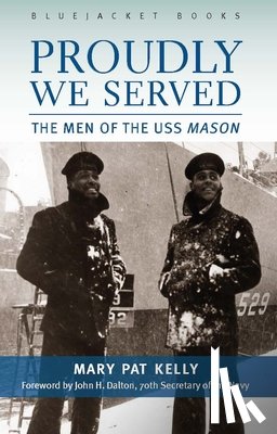 Kelly, Mary Pat - Proudly We Served
