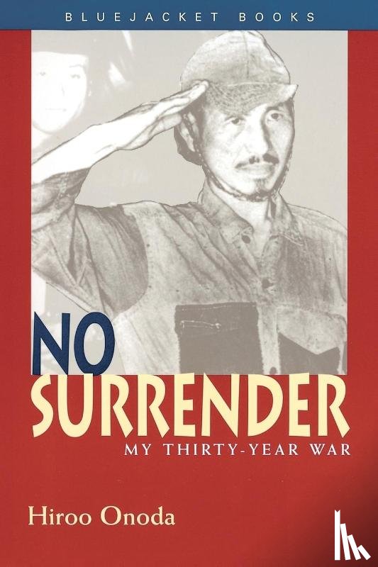 Onoda, Estate Of Hiroo - Onoda, E: No Surrender