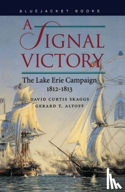 Skaggs, David Curtis, Altoff, Gerard T. - A Signal Victory