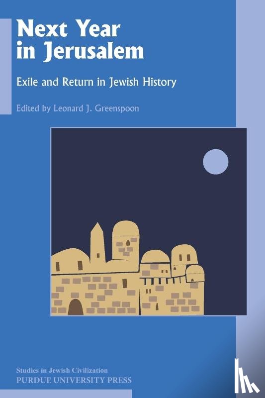 Greenspoon, Leonard J. - Next Year in Jerusalem