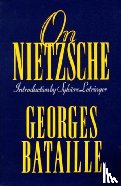 Bataille, Georges - On Nietzsche