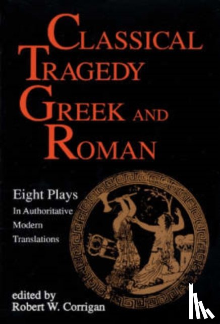 Various Authors - Classical Tragedy Greek and Roman