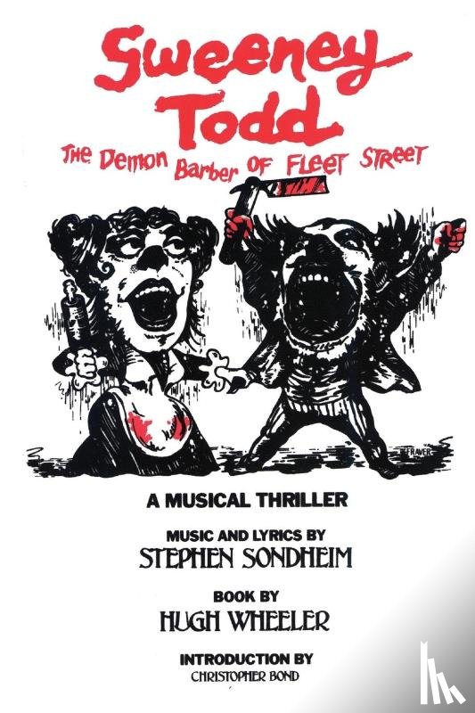 Wheeler, Hugh - Sweeney Todd