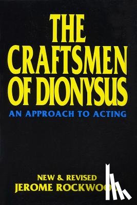 Rockwood, Jerome - The Craftsmen of Dionysus
