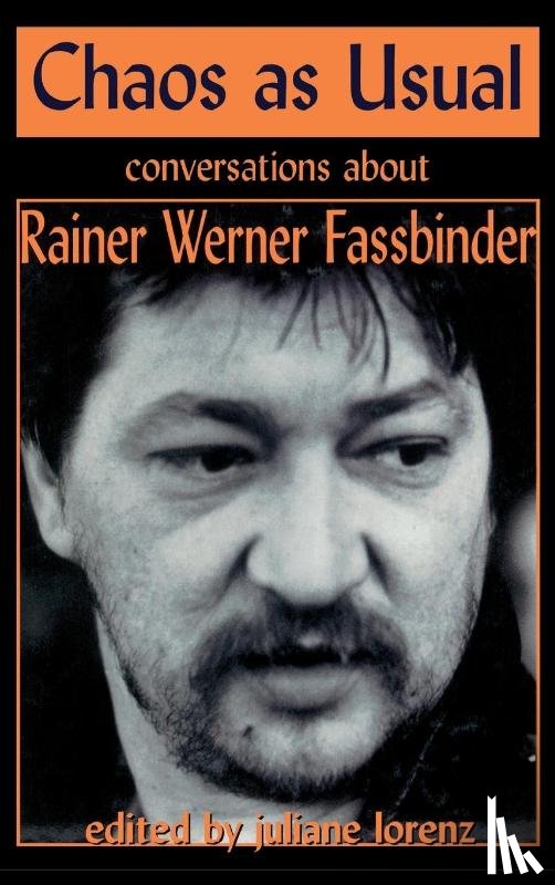 Fassbinder, Rainer Werner - Chaos as Usual