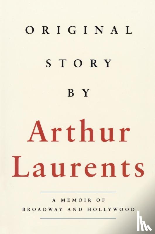 Laurents, Arthur - Original Story By