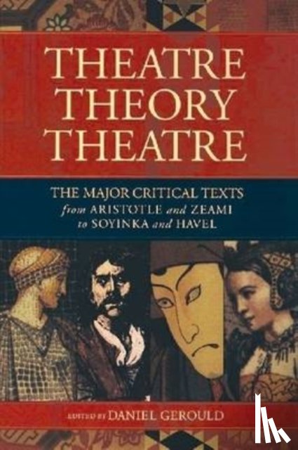 Gerould, Daniel - Theatre/Theory/Theatre