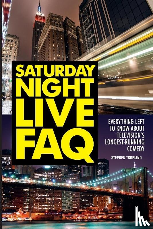 Tropiano, Stephen - Saturday Night Live FAQ