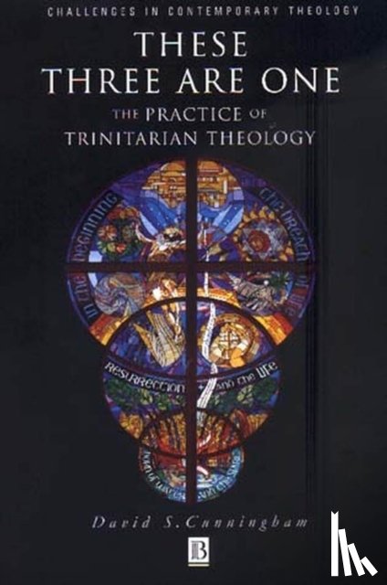 Cunningham, David S. (Seabury-Western Theological Seminary - These Three are One