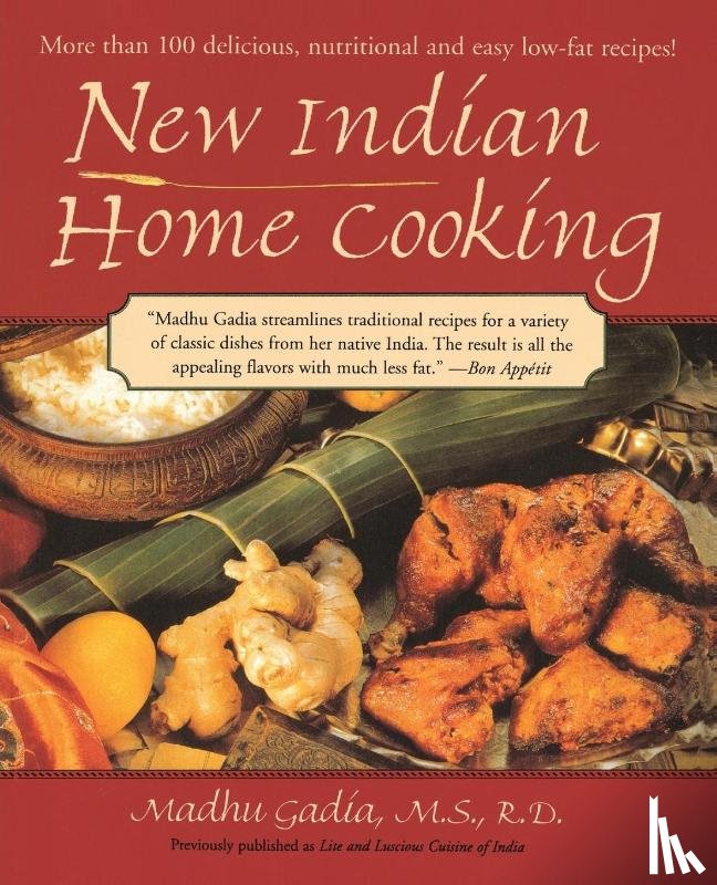 Gadia, Madhu - New Indian Home Cooking