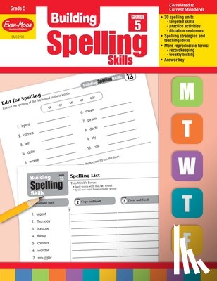 Evan-Moor Educational Publishers - BUILDING SPELLING SKILLS GRD 5