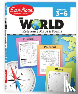 Evan-Moor Educational Publishers - The World - Reference Maps & Forms, Grade 3 - 6 - Teacher Resource