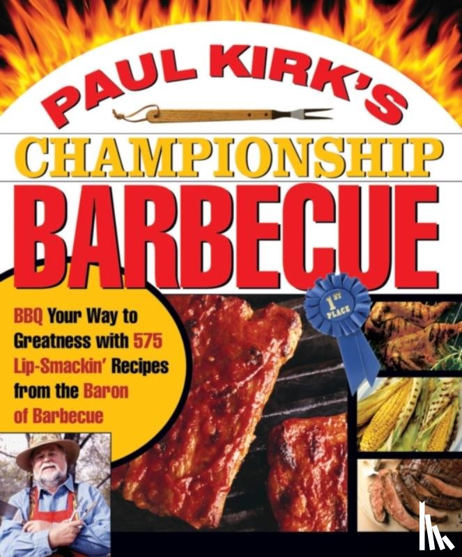 Kirk, Paul - Paul Kirk's Championship Barbecue