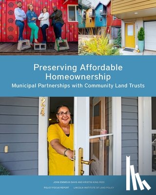 Davis, John Emmeus, King-Ries, Kristin - Preserving Affordable Homeownership