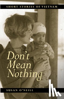 O'Neill, Susan - Don't Mean Nothing