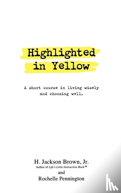 Brown, H. Jackson, Pennington, Rochelle - Highlighted in Yellow