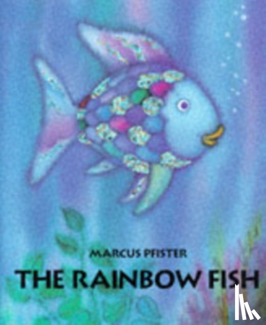Pfister, Marcus - Rainbow Fish