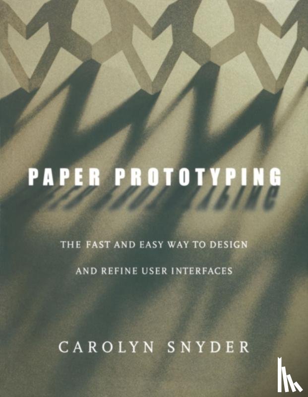 Snyder, Carolyn (Snyder Consulting - Paper Prototyping