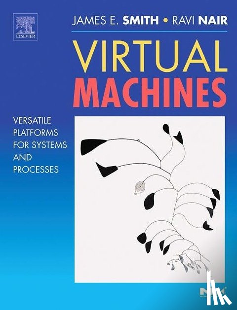 Smith, Jim (University of Wisconsin), Nair, Ravi (IBM - Virtual Machines