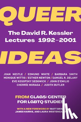 Studies Clags Center for Lgbtq - Queer Ideas: The David R. Kessler Lectures, 1992-2001